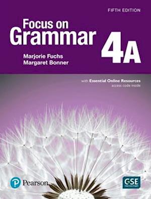 Focus on Grammar 4 Student Book a with Essential Online Resources