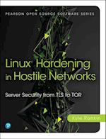 Linux Hardening in Hostile Networks