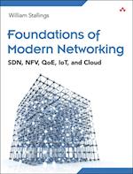Foundations of Modern Networking
