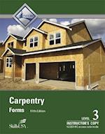 Instructor Copy of Trainee Guide for Carpentry Level 3
