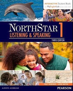 NorthStar Listening and Speaking 1 with Interactive Student Book access code and MyEnglishLab