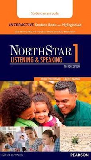 NorthStar Listening and Speaking 1 Interactive Student Book with MyLab English (Access Code Card)