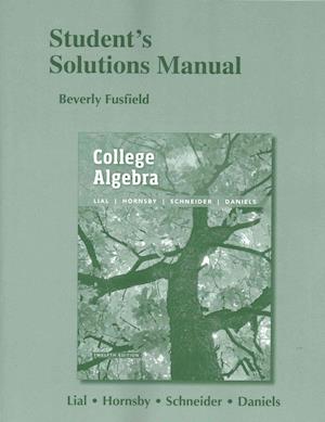 Student's Solutions Manual for College Algebra