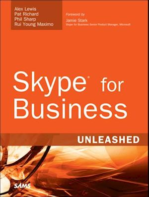 Skype for Business Unleashed