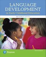 Language Development in Early Childhood Education, with Enhanced Pearson eText -- Access Card Package