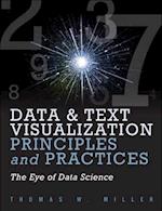 Data Visualization and Text Principles and Practices