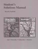 Student's Solutions Manual for College Algebra and Trigonometry