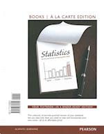 Statistics, Books a la Carte Edition Plus Mystatlab with Pearson Etext -- Access Card Package