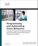 Programming and Automating Cisco Networks