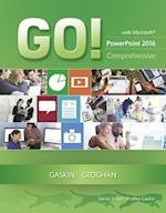 GO! with Microsoft PowerPoint 2016 Comprehensive