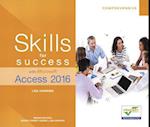 Skills for Success with Microsoft Access 2016 Comprehensive