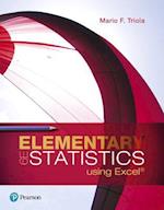 Elementary Statistics Using Excel