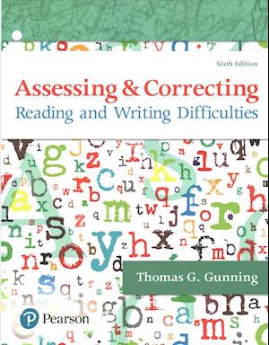 Assessing and Correcting Reading and Writing Difficulties