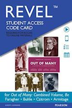 Out of Many, Combined Volume, Books a la Carte Edition Plus New Myhistorylab for U.S. History -- Access Card Package [With Access Code]