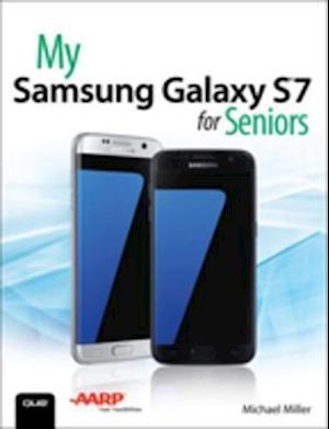 My Samsung Galaxy S7 for Seniors