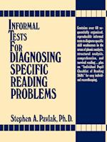 Informal Tests for Diagnosing Specific Reading Problems