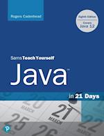 Sams Teach Yourself Java in 21 Days (Covers Java 11/12)