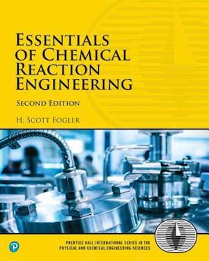 Essentials of Chemical Reaction Engineering