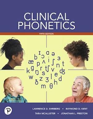 Clinical Phonetics with Enhanced Pearson eText - Access Card Package