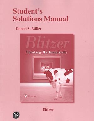 Student Solutions Manual for Thinking Mathematically