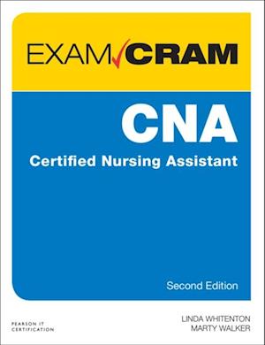 CNA Certified Nursing Assistant Exam Cram