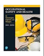 Occupational Safety and Health for Technologists, Engineers, and Managers