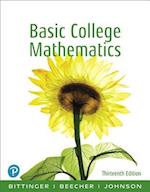 Basic College Mathematics Plus New Mylab Math with Pearson Etext -- Access Card Package