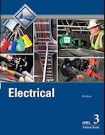 Electrical Trainee Guide, Level 3