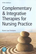 Complementary & Integrative Therapies for Nursing Practice