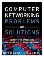 Computer Networking Problems and Solutions