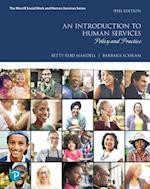 Introduction to Human Services, An