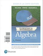 Elementary & Intermediate Algebra, Books a la Carte Edition Plus Mymathlab -- Access Card Package