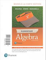 Elementary Algebra, Books a la Carte Edition Plus Mymathlab -- Access Card Package