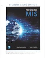 Essentials of Mis, Student Value Edition Plus Mylab MIS with Pearson Etext - Access Card Package [With Access Code]