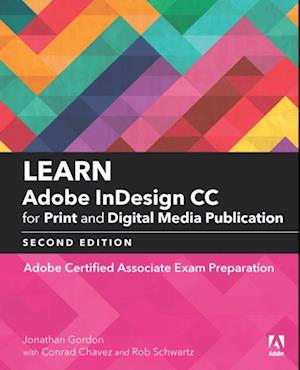 Learn Adobe InDesign CC for Print and Digital Media Publication