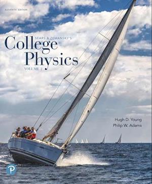 College Physics, Volume 2 (Chapters 17-30)