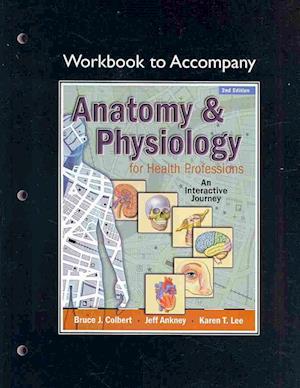 Workbook for Anatomy and Physiology for Health Professionals