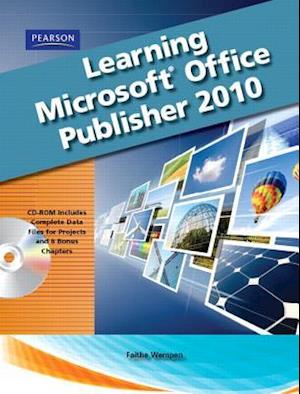 Learning Microsoft Office Publisher 2010 [With CDROM]