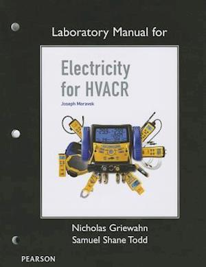 Electricity for HVACR Laboratory Manual