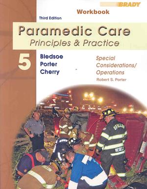 Student Workbook for Paramedic Care