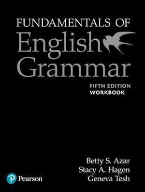 Fundamentals of English Grammar Workbook with Answer Key, 5e