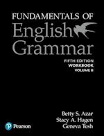 Fundamentals of English Grammar Workbook B with Answer Key, 5e