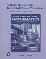 Student Activity Manual with Integrated Review Worksheets for Using & Understanding Mathematics