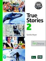 True Stories in the News Student Book with Essential Online Resources Level 2, Silver Edition