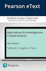 Pearson Etext Applications and Investigations in Earth Science -- Access Card