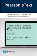 Pearson Etext Globalization and Diversity