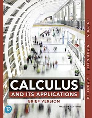 Calculus and Its Applications, Brief Version, Plus Mylab Math with Pearson Etext -- 24-Month Access Card Package [With Access Code]