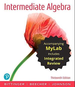 Intermediate Algebra with Integrated Review Plus Mylab Math with Pearson Etext -- Access Card Package