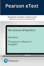 Pearson Etext the Science of Nutrition -- Access Card