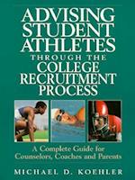 Advising Student Athletes Through the College Recruitment Process
